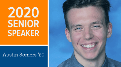 Austin Somers '20 Senior Speaker