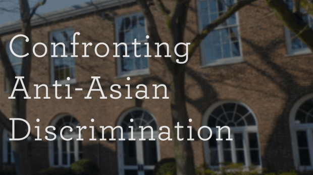 Confronting Anti-Asian Discrimination