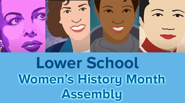 Lower School Women's History Month Assembly 2021