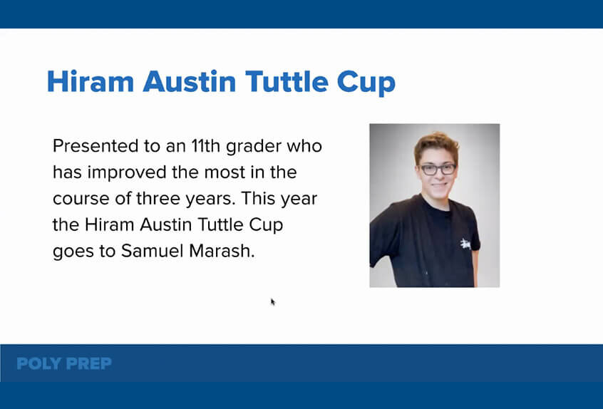 Hiram Austin Tuttle Cup to Samuel Marash ’22