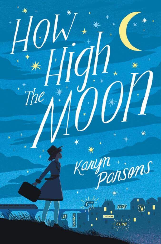 How High the Moon by Karen Parsons