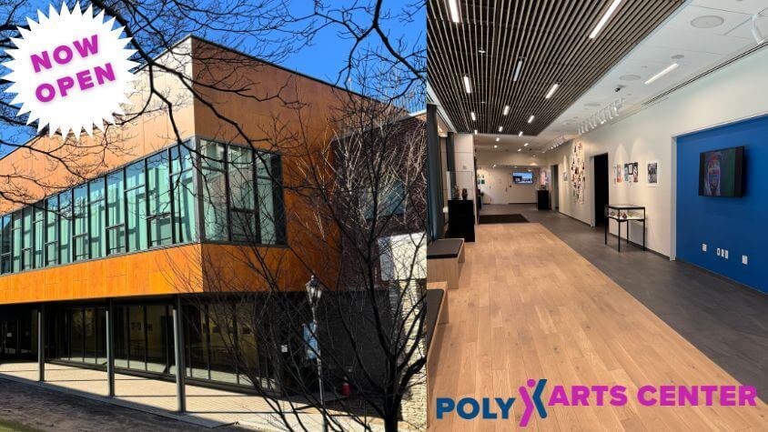 Poly Arts Center now open!